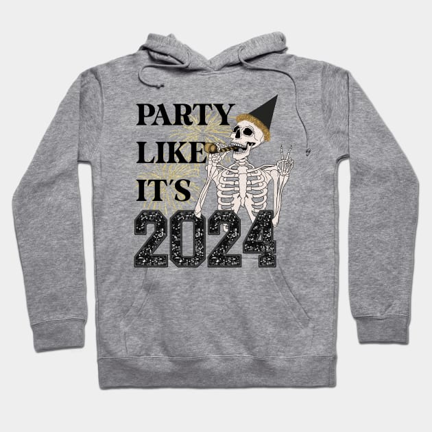 Party like it’s 2024 Hoodie by Fourannas